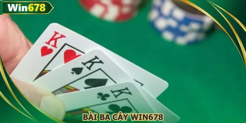 bài ba cây WIN678